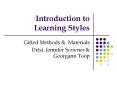 Introduction to Learning Styles PowerPoint PPT Presentation