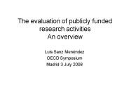 The evaluation of publicly funded research activities An overview