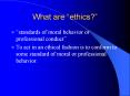 What are ethics PowerPoint PPT Presentation
