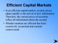 Efficient Capital Markets PowerPoint PPT Presentation
