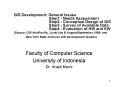 GIS Development: General Issues Step1 Needs Assessment Step2 Conceptual Design of GIS Step3 Survey o PowerPoint PPT Presentation