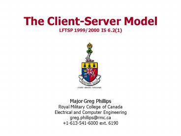 The ClientServer Model LFTSP 19992000 IS 6.21