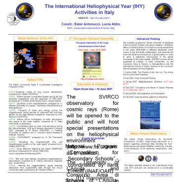 The Italian Community leads 9 Coordinated Investigation Programs CIPs: