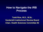 How to Navigate the IRB Process