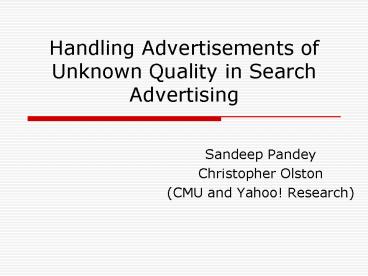 Handling Advertisements of Unknown Quality in Search Advertising