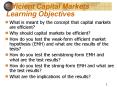 Efficient Capital Markets Learning Objectives PowerPoint PPT Presentation