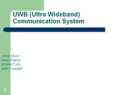 UWB (Ultra Wideband) Communication System