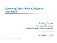 Querying XML: XPath, XQuery, and XSLT