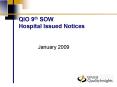 QIO 9th SOW Hospital Issued Notices PowerPoint PPT Presentation