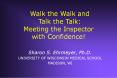 Walk the Walk and Talk the Talk: Meeting the Inspector with Confidence! PowerPoint PPT Presentation