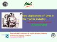 New Applications of Dyes in the Textile Industry PowerPoint PPT Presentation