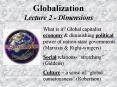 Globalization Lecture 2 Dimensions PowerPoint PPT Presentation