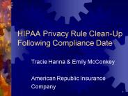 HIPAA Privacy Rule CleanUp Following Compliance Date