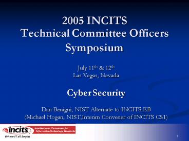 2005 INCITS Technical Committee Officers Symposium
