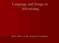 Language and Image in Advertising PowerPoint PPT Presentation