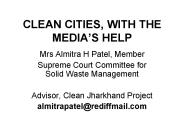 CLEAN CITIES, WITH THE MEDIA