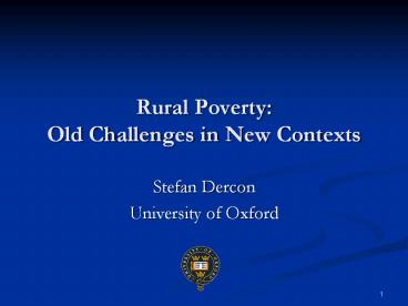 Rural Poverty: Old Challenges in New Contexts