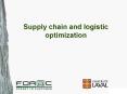 Supply chain and logistic optimization PowerPoint PPT Presentation