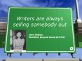 Writers are always selling somebody out PowerPoint PPT Presentation