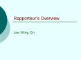 Rapporteurs Overview PowerPoint PPT Presentation