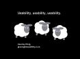 Usability, usability, usability. PowerPoint PPT Presentation