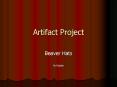Artifact Project PowerPoint PPT Presentation