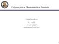 Polymorphs in Pharmaceutical Products PowerPoint PPT Presentation