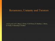 Recurrence, Unitarity and Twistors