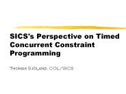 SICS's Perspective on Timed Concurrent Constraint Programming Thomas Sj