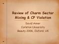 Review of Charm Sector Mixing PowerPoint PPT Presentation
