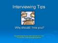 Interviewing Tips PowerPoint PPT Presentation