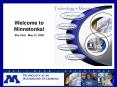 Minnetonkas vision for technology, where weve been and where were going PowerPoint PPT Presentation