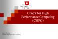 Center for High Performance Computing (CHPC) PowerPoint PPT Presentation