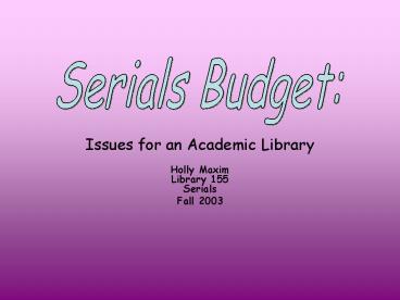 Issues for an Academic Library