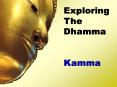 Exploring The Dhamma PowerPoint PPT Presentation