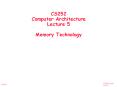 CS252 Computer Architecture Lecture 5 Memory Technology PowerPoint PPT Presentation