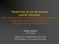 People who do not use existing postMI resources: How might the system of postMI support be improved PowerPoint PPT Presentation