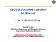 EECS 252 Graduate Computer Architecture  Lec 1 - Introduction PowerPoint PPT Presentation