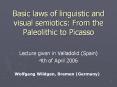Basic laws of linguistic and visual semiotics: From the Paleolithic to Picasso PowerPoint PPT Presentation