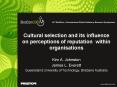 Cultural selection and its influence on perceptions of reputation within organisations PowerPoint PPT Presentation