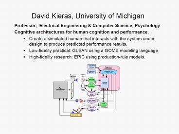 David Kieras, University of Michigan