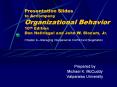 Presentation Slides to Accompany Organizational Behavior 10th Edition Don Hellriegel and John W. Slocum, Jr. PowerPoint PPT Presentation