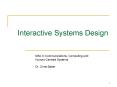 Interactive Systems Design PowerPoint PPT Presentation