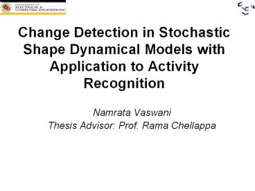 Change%20Detection%20in%20Stochastic%20Shape%20Dynamical%20Models%20with%20Application%20to%20Activity%20Recognition