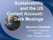 Sustainability and the US Current Account: Dark Musings