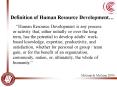 Definition of Human Resource Development PowerPoint PPT Presentation