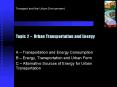 Topic 2 Urban Transportation and Energy PowerPoint PPT Presentation
