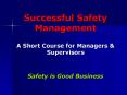 Successful Safety Management A Short Course for Managers PowerPoint PPT Presentation
