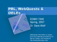 PBL, WebQuests