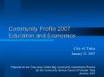 Community Profile 2007 Education and Economics PowerPoint PPT Presentation
